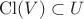 $\mathrm{Cl}(V)\subset U$