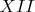 $XII$
