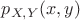 $p_{X,Y}(x,y)$