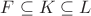 $F\subseteq K\subseteq L$