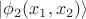 $|\phi_2(x_1,x_2)\rangle$