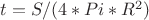 $t=S/(4*Pi*R^2)$