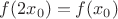 $f(2x_{0})=f(x_{0})$