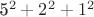 5^2+2^2+1^2 5^2+2^2+1^2
