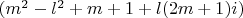 $(m^2-l^2+m+1+l(2m+1)i)$