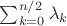 $\sum_{k=0}^{n/2}\lambda_k$