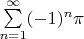 $\sum\limits_{n = 1}^{\infty}(-1)^n \pi$