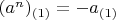 $(a^n)_{(1)} = -a_{(1)}$