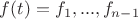 $f(t)=f_1,...,f_{n-1}$