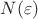 $N(\varepsilon )$