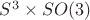 $S^3\times SO(3)$