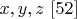 $x,y,z \ \eqno[52]$