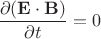 $\dfrac{\partial (\mathbf E \cdot \mathbf B)}{\partial t} = 0$