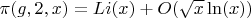 $\pi(g,2,x)=Li(x)+O(\sqrt{x}\ln(x))$