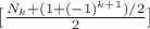 $[\frac{N_k+(1+(-1)^{k+1})/2}{2}]$