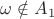 $\omega\notin A_1$