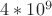 $4*10^9$