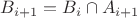 $B_{i+1}=B_i\cap A_{i+1}$