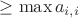 $\ge\max a_{i,i}$