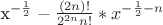 x^{-\frac{1}{2}}-\frac{(2n)!}{2^{2n}n!}*x^{-\frac{1}{2}-n}
