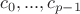$c_0,...,c_{p-1}$ $c_0,...,c_{p-1}$