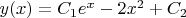 $y(x)=C_1e^x-2x^2+C_2$