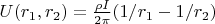 $U(r_1,r_2) = \frac{\rho I}{2\pi} (1/r_1-1/r_2)$
