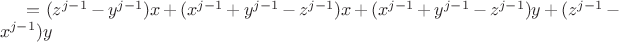 $= (z^{j-1}-y^{j-1})x+(x^{j-1}+y^{j-1}-z^{j-1})x+(x^{j-1}+y^{j-1}-z^{j-1})y+(z^{j-1}-x^{j-1})y$