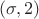 $(\sigma, 2)$