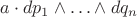 $a\cdot dp_1\wedge\ldots \wedge dq_n$