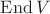 $\operatorname{End}V$ $\operatorname{End}V$
