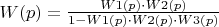$W(p)=\frac{W1(p)\cdot W2(p)}{1-W1(p)\cdot W2(p)\cdot W3(p)}$