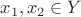 $x_{1}, x_{2} \in Y$