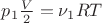 $p_1\frac {V}2 = \nu_1RT$ $p_1\frac {V}2 = \nu_1RT$