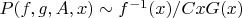 $P(f,g,A,x)\sim f^{-1}(x)/CxG(x)$
