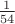 $\frac{1}{54}$
