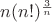 $n(n!)^{\frac3n}$