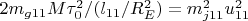 $ 2m_{g11}M \tau_0^2/(l_{11}/R_E ^2) = m_{j11}^2u_{11}^2  $