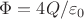 $\Phi = 4Q/\varepsilon_0$