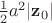 $\frac12a^2|\mathbf z_0|$