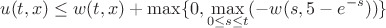 $$u(t,x)\le w(t,x)+\max\{0,\max_{0\le s\le t}(-w(s,5-e^{-s}))\}$$