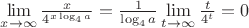 $\lim\limits_{x \to \infty}\frac{x}{4^{x\log_4 a}}=\frac{1}{\log_4 a}\lim\limits_{t \to \infty}\frac{t}{4^t}=0$