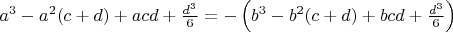 $a^3-a^2(c+d)+a c d+\frac{d^3}{6}=-\left(b^3-b^2(c+d)+b c d+\frac{d^3}{6}\right)$