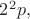 $2^2p,$