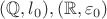 $(\mathbb Q, l_0), (\mathbb R, \varepsilon_0)$