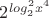 $2^{log^2_2x^4}$