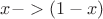 $x->(1-x)$