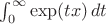 \int_0^{\infty } \exp (t x) \, dt
