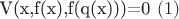 V(x,f(x),f(q(x)))=0 $ (1) $