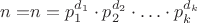 $n=$$n = p_1^{{d_1}} \cdot p_2^{{d_2}} \cdot \ldots \cdot p_k^{{d_k}}$$ $ $n=$$n = p_1^{{d_1}} \cdot p_2^{{d_2}} \cdot \ldots \cdot p_k^{{d_k}}$$ $